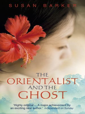 cover image of The Orientalist and the Ghost
